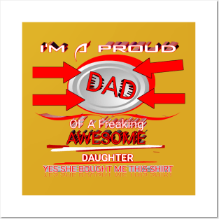 I'M A Proud DAD Posters and Art